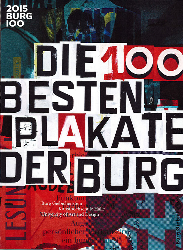 Katalog "Die 100 besten Plakate der BURG", hg. von Anna Berkenbusch.