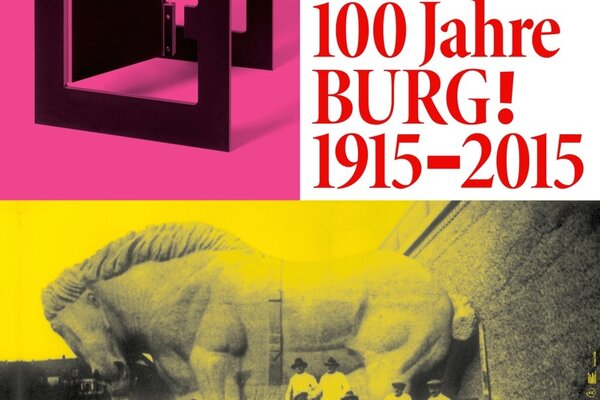 Plakat 100 Jahre BURG. 